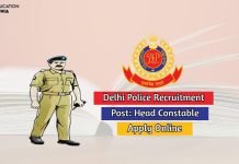 Delhi Police Head Constable Recruitment 2020 Get Details Here delhi police head constable recruitment