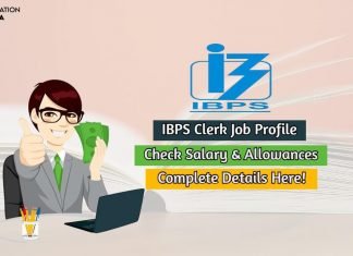 IBPS Clerk Salary and Job Profile 2020 Complete Details Here! ibps clerk salary