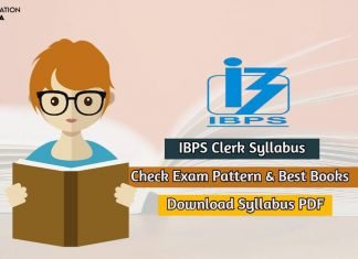 IBPS Clerk Syllabus 2020 Check Exam Pattern and Topic-wise Syllabus ibps clerk syllabus