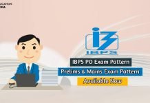 IBPS PO Exam Pattern 2025 Selection Process Get Details Here! ibps po exam pattern