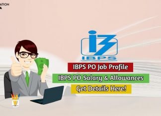 IBPS PO Salary and Job Profile Get Complete Details Here! ibps po salary