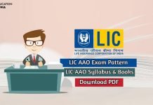 LIC AAO Exam Pattern 2020 Available, Get Complete Details Here! lic aao exam pattern