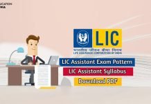 LIC Assistant Exam Pattern 2020 Available, Download Syllabus PDF. lic assistant exam pattern