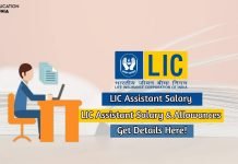 LIC Assistant Salary and Job Profile Get Details Here! lic assistant salary