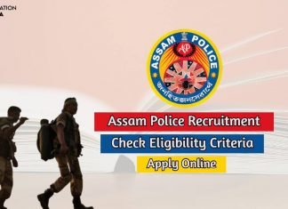 Assam Police Recruitment 2020 Apply Online for 131 Vacancies assam police recruitment