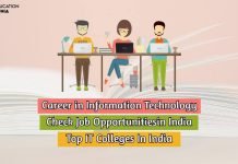 Career in IT Check Job Opportunities, Courses in India and Top IT Colleges In India career in IT