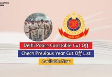Delhi Police Constable Cut Off 2020 Check Expected Cut Off List delhi police constable cut off