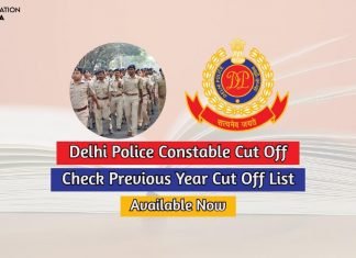 Delhi Police Constable Cut Off 2020 Check Expected Cut Off List delhi police constable cut off