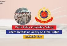 Delhi Police Constable Salary 2020 Check Job Profile and Salary Details delhi police constable salary