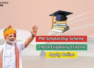 PM Scholarship Scheme 2020-21 Check Dates, Eligibility Criteria, Application Process pm scholarship scheme