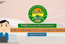 PNRD Assam Recruitment 2020 Apply For 1004 Vacancies Junior Assistant, Gaon Panchayat Secretary PNRD Assam Recruitment