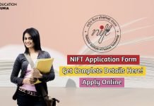 NIFT Application Form 2021 Exam Date Available, Admission Process, Complete Details! nift application form