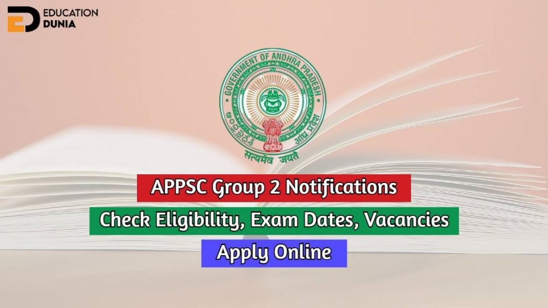 APPSC Group 2 Notifications 2020 Check Eligibility, Exam Dates