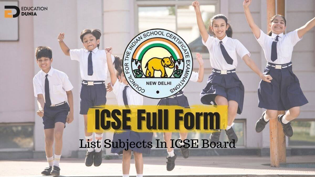 ICSE Full Form ICSE Board 