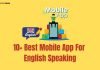 10+ Best Mobile App For Speaking English best mobile app for speaking english