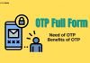 OTP Full Form In Hindi- OTP क्या है? otp full form in hindi
