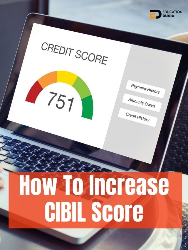 How To Increase CIBIL Score