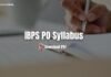 IBPS PO Syllabus 2025 Download PDF IBPS PO Syllabus